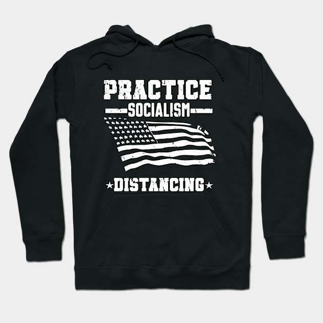 Practice Socialism Distancing Hoodie by irvanelist